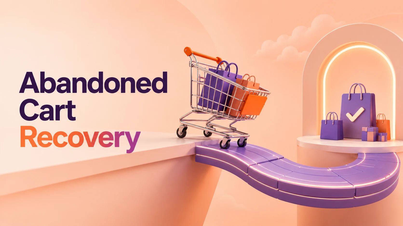 Abandoned Cart Recovery