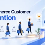 eCommerce Customer Retention Strategies