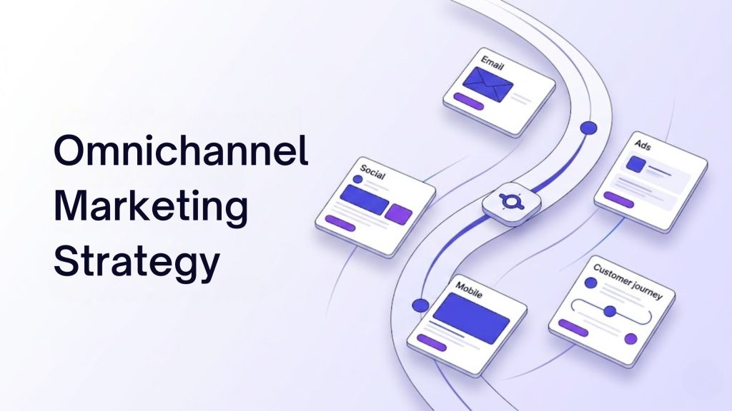 Omnichannel Marketing Startegy