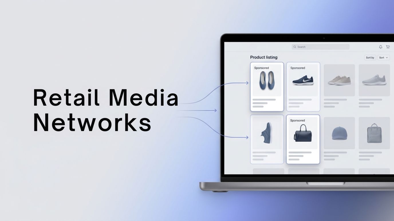 Retail Media Networks